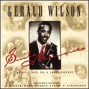 Suite Memories – Gerald Wilson