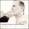 Earth - The Bob Florence Limited Edition