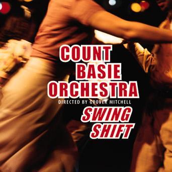 Swing Shift – Count Basie Orchestra