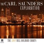 The Lost Bill Holman Charts – The Carl Saunders Exploration