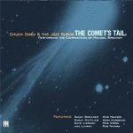 The Comet’s Tail: Performing the Compositions of Michael Brecker – Chuck Owen & The Jazz Surge (Digital download full cd)