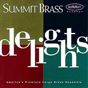 Delights – Summit Brass