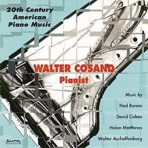 20th Century American Piano Music – Walter Cosand