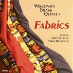 Fabrics – Wisconsin Brass Quintet