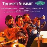 Trumpet Summit – Bobby Shew, Allen Vizzutti, Vincent DiMartino