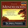 Mendelssohn - American Sinfonietta