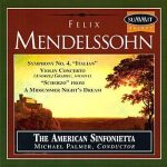 Mendelssohn – American Sinfonietta
