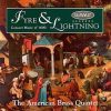 Fyre & Lightning - American Brass Quintet