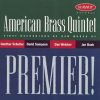 PREMIER! - American Brass Quintet