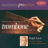 OrchestraPro II: Trombone - Ralph Sauer