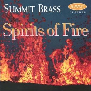 Spirits of Fire – Summit Brass