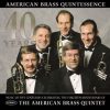 Quintessence - American Brass Quintet