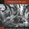 Whispers of the Past - Peter Cooper