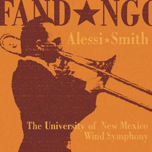 Fandango – Philip Smith & Joseph Alessi with the University of New Mexico Wind Symphony