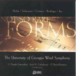 Forms…(not so rare) – University of Georgia Wind Symphony