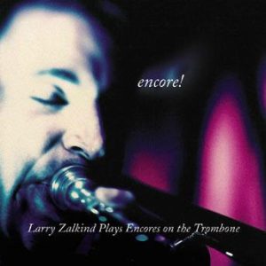 Encore – Larry Zalkind