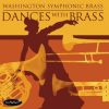 Dances with Brass - Washington Symphonic Brass