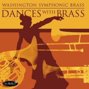 Dances with Brass – Washington Symphonic Brass