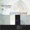 Quintology - Greg Hopkins Quintet