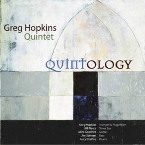 Quintology – Greg Hopkins Quintet