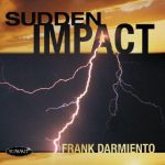 Sudden Impact – Frank Darmiento