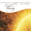 Velocity - Columbus State University Wind Ensemble