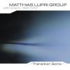 Transition Sonic - Matthias Lupri Group