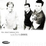 Unforeseen – Chad Lawson Trio