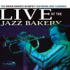 Live at the Jazz Bakery - Brian Swartz Quartet