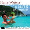The Island of Dr. Trombone - Harry Watters