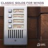 Classic Solos for Winds - University of New Mexico Wind Symphony