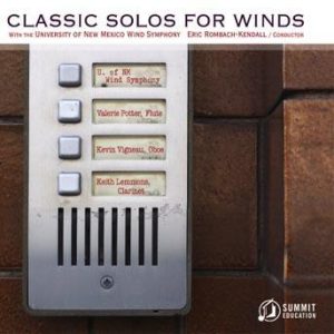 Classic Solos for Winds – University of New Mexico Wind Symphony