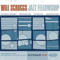 BlueBari Jam – Will Scruggs Jazz Fellowship