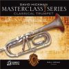 Masterclass: Classical Trumpet - David Hickman