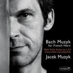 Bach Muzyk for French Horn – Jacek Muzyk