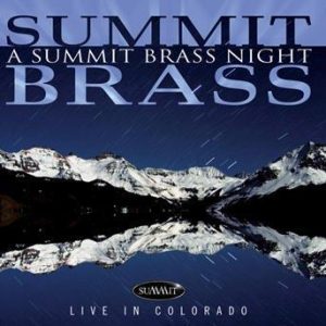 A Summit Brass Night – Summit Brass