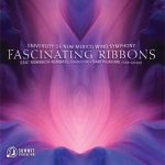 Fascinating Ribbons – University of New Mexico Wind Symphony