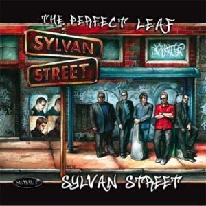 The Perfect Leaf – Sylvan Street