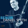 Blue Bassoon - Daniel Smith