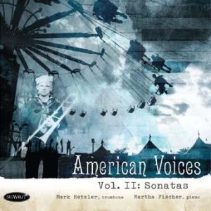 American Voices II: Sonatas – Mark Hetzler