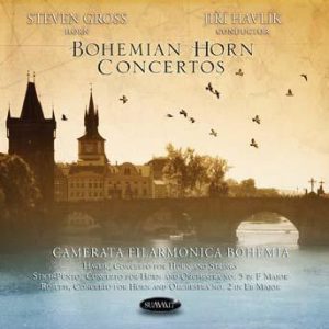 Bohemian Horn Concertos – Steven Gross