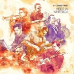 Here In America – Sylvan Street (Digital download full cd)