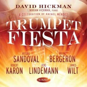 Trumpet Fiesta – David Hickman and friends