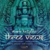 Three Views - Mark Hetzler