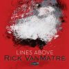 Lines Above - Rick VanMatre