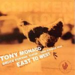 East to West – Tony Monaco