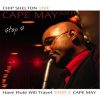 Have Flute Will Travel Stop 2- Cape May - Chip Shelton