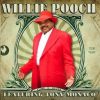 Willie Pooch's Funk-N-Blues - Willie Pooch featuring Tony Monaco