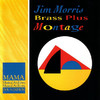 Jim Morris Brass Plus