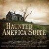 Haunted America Suite - Jim Shearer